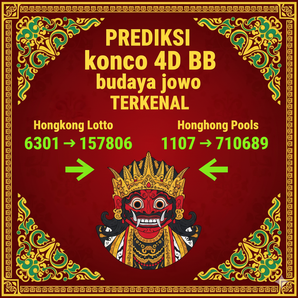 Prediksi Konco 4D Budaya Jowo HK Pools